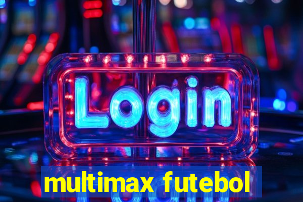 multimax futebol